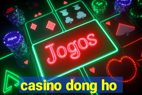 casino dong ho