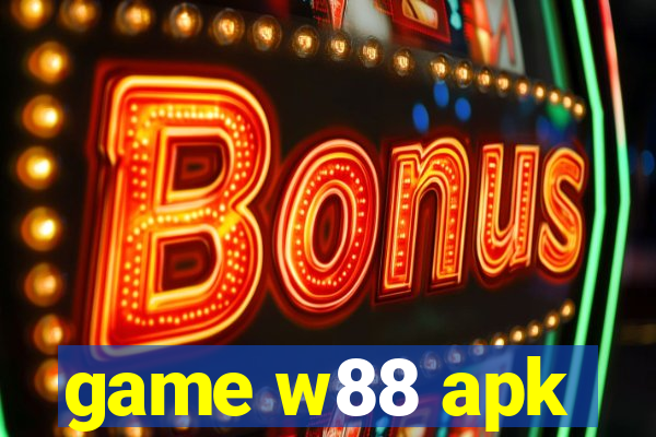 game w88 apk