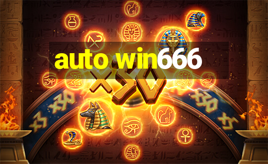 auto win666