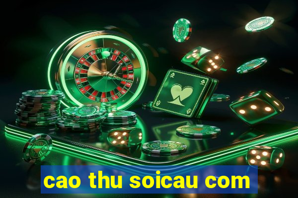 cao thu soicau com