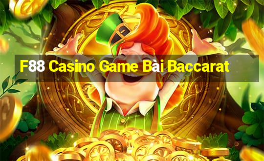 F88 Casino Game Bài Baccarat