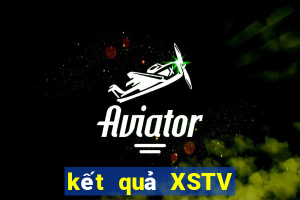 kết quả XSTV ngày 22