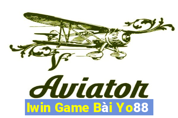 Iwin Game Bài Yo88