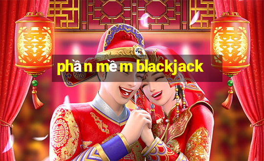 phần mềm blackjack