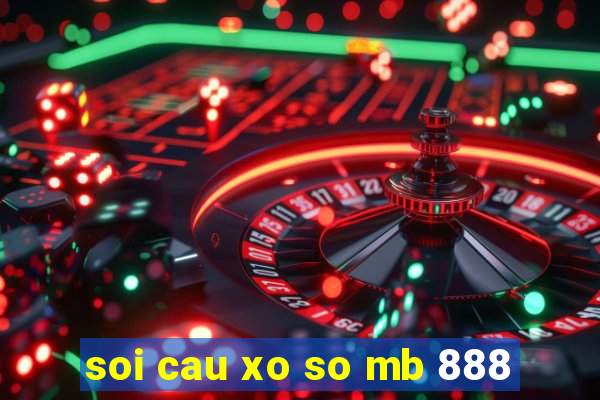 soi cau xo so mb 888