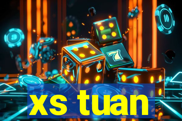 xs tuan