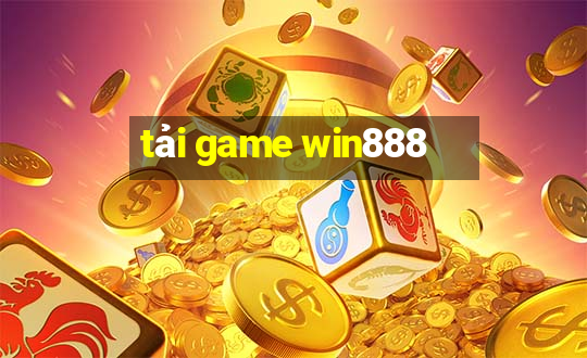 tải game win888