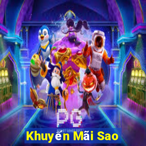 Khuyến Mãi Sao