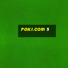 poki.com 5