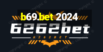 b69.bet 2024