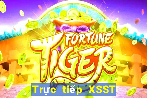 Trực tiếp XSST ngày 22