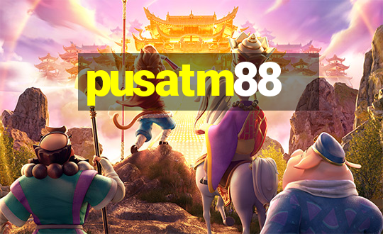 pusatm88