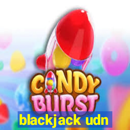 blackjack udn