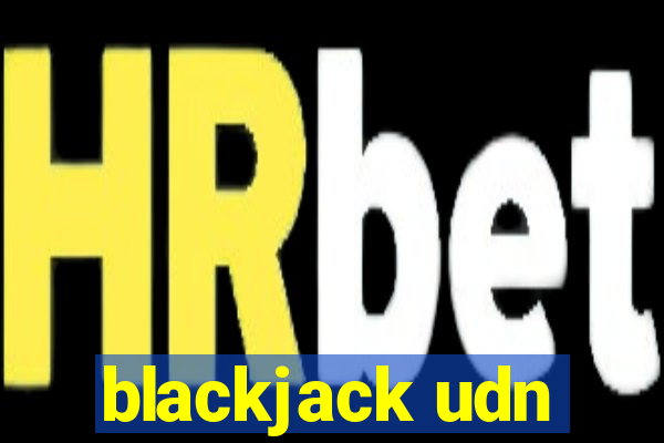 blackjack udn