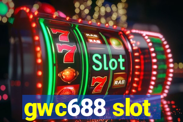 gwc688 slot