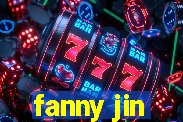 fanny jin