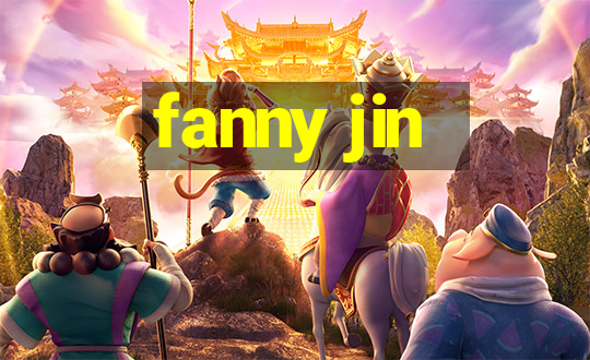 fanny jin