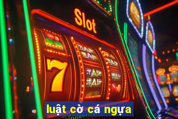 luật cờ cá ngựa