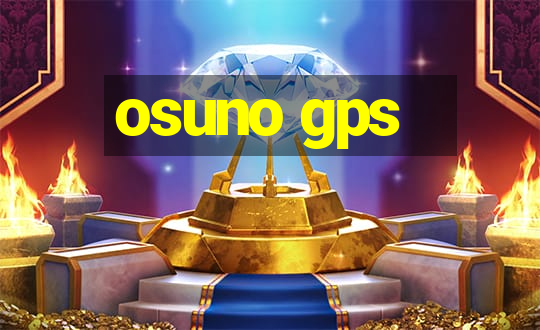 osuno gps