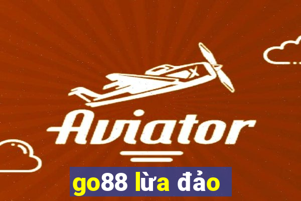 go88 lừa đảo