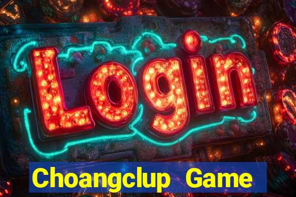 Choangclup Game Bài Cào