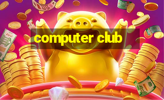 computer club