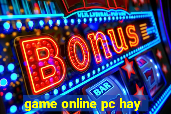 game online pc hay