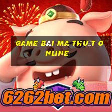 game bài ma thuật online