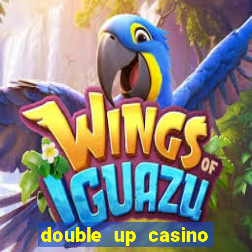 double up casino slot machines