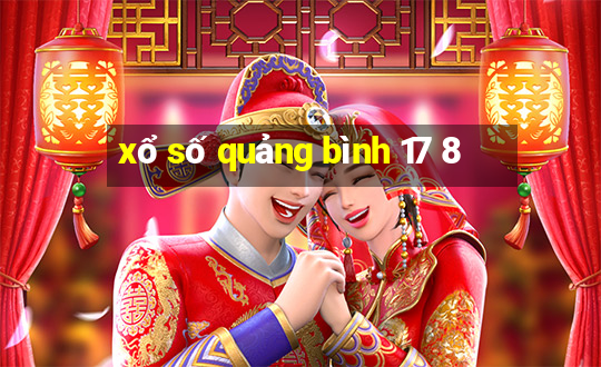 xổ số quảng bình 17 8