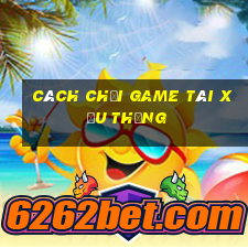 cách chơi game tài xỉu thắng