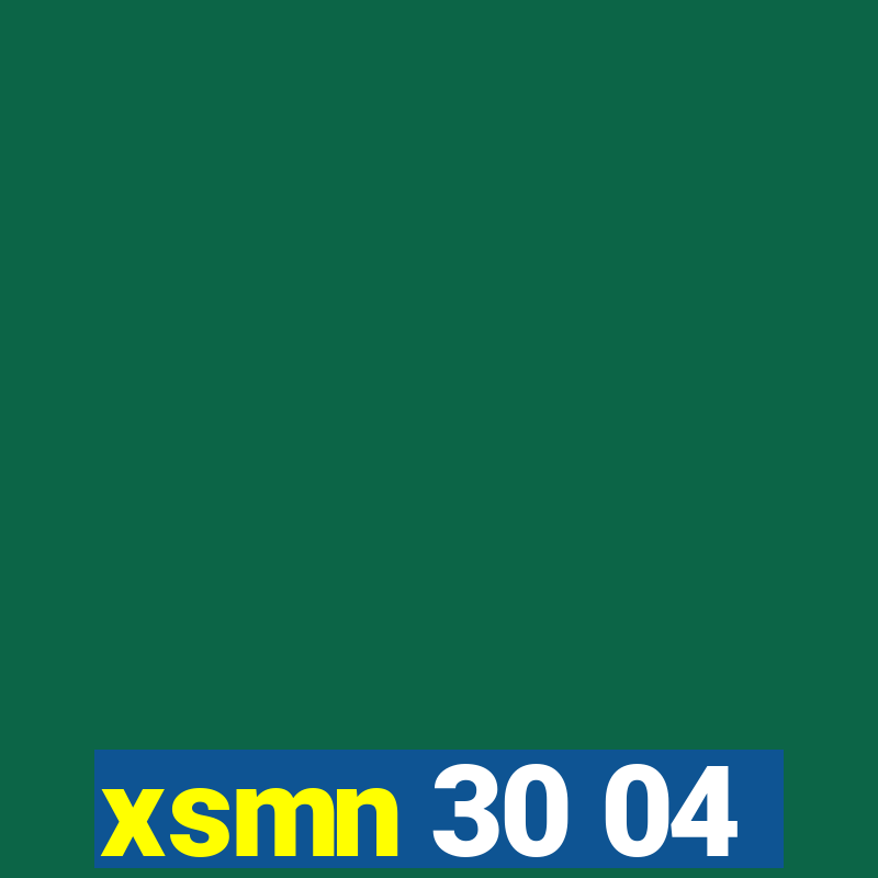 xsmn 30 04