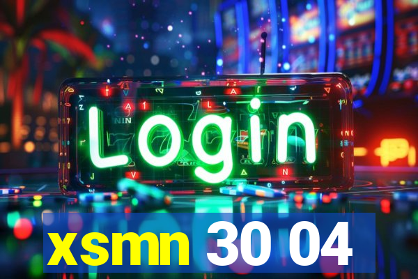 xsmn 30 04