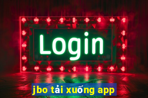 jbo tải xuống app