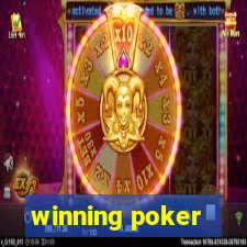 winning poker