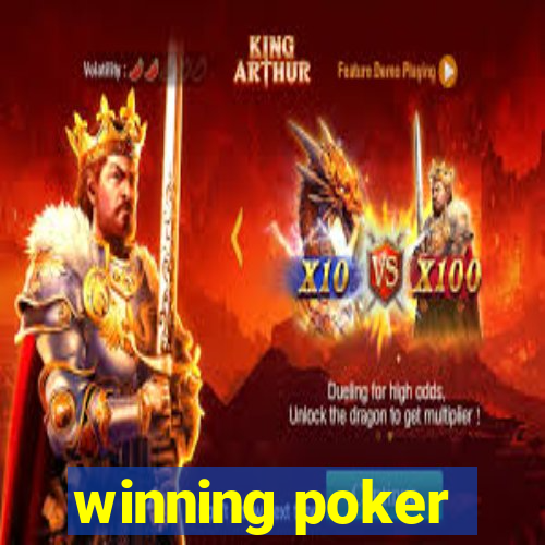 winning poker