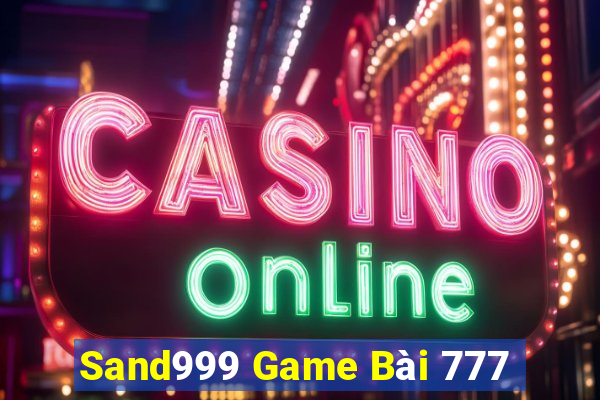 Sand999 Game Bài 777