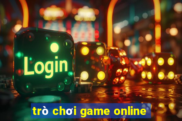 trò chơi game online