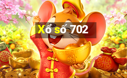 Xổ số 702