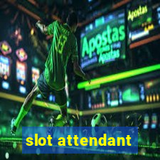 slot attendant