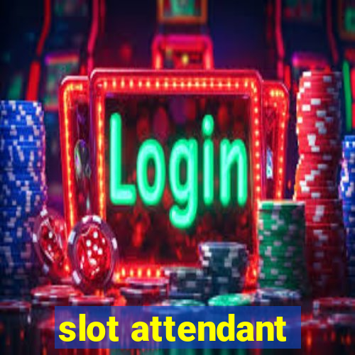 slot attendant