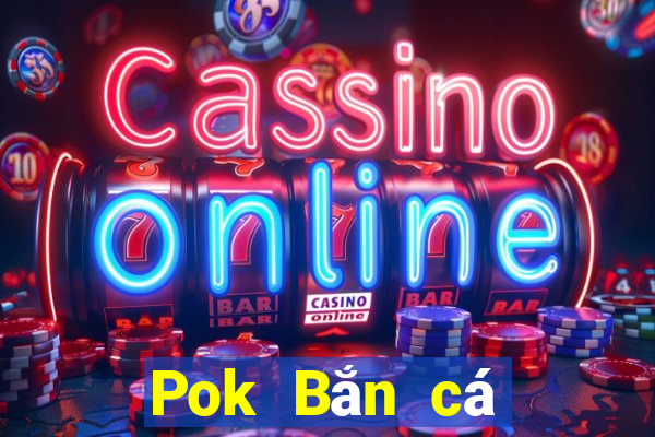 Pok Bắn cá Check in