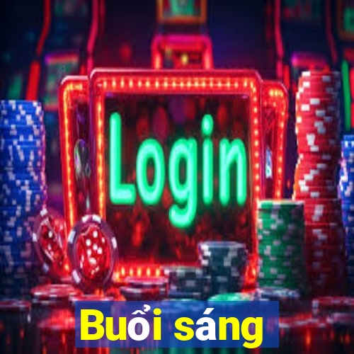 Buổi sáng