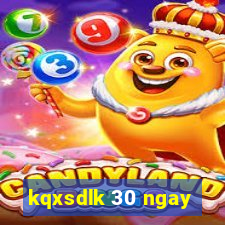 kqxsdlk 30 ngay