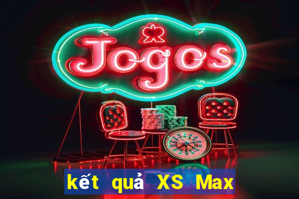 kết quả XS Max 4D ngày 14