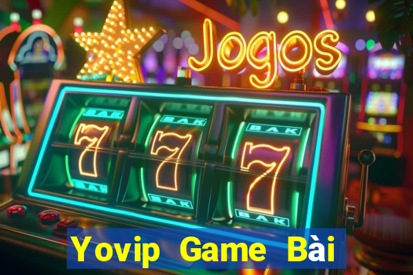 Yovip Game Bài Nhiều Người Chơi Nhất