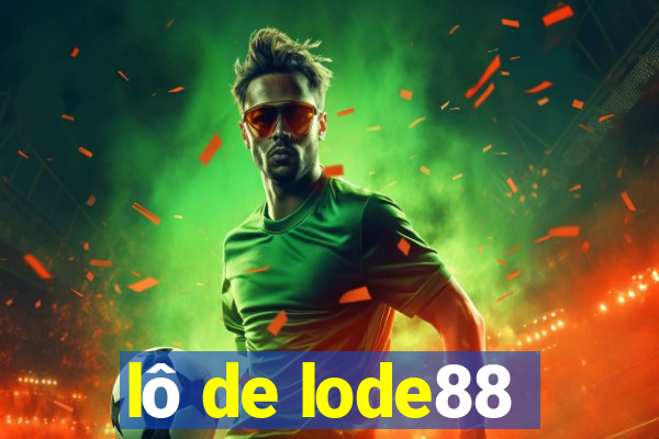 lô de lode88