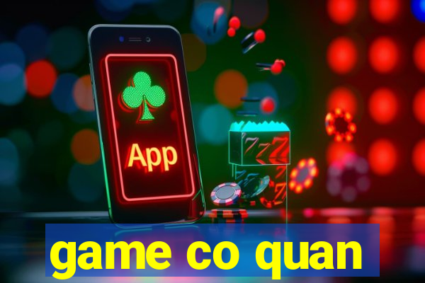 game co quan