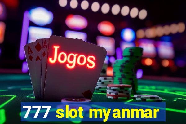 777 slot myanmar