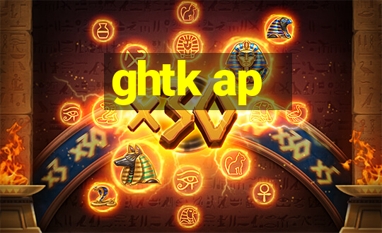 ghtk ap